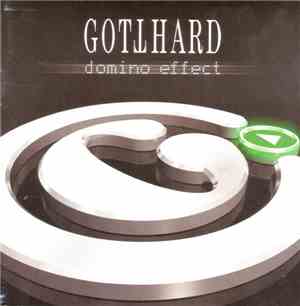 Gotthard - Domino Effect