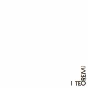 I Teoremi - I Teoremi
