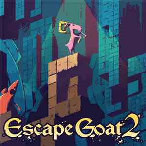 Ian Stocker  - Escape Goat 2 Original Soundtrack