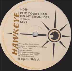 Jays - Put Your Head On My Shoulder