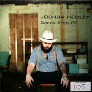 Joshua Hedley - Green Eyes EP