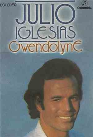 Julio Iglesias - Gwendolyne