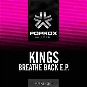 Kings  - Breathe Back E.P.