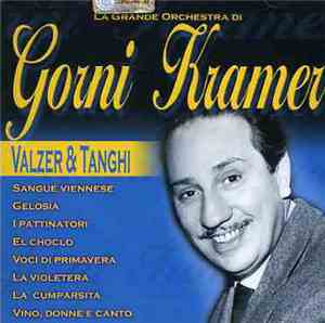 La Grande Orchestra Di Gorni Kramer - Valzer & Tanghi