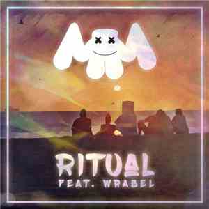 Marshmello  - Ritual (feat. Wrabel)