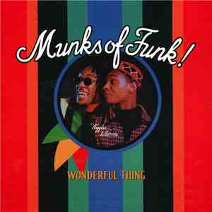 Munks of Funk - Wonderful Thing