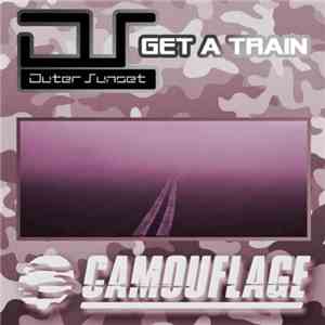 Outer Sunset - Get A Train