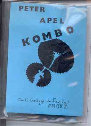 Peter Apel Kombo - Die 12 Gesänge Des Franz Kross Part I