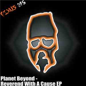 Planet Beyond - Reverend With A Cause