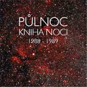 Půlnoc - Kniha Noci 1988-1989