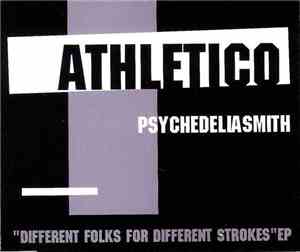 Psychedeliasmith - Different Folks For Different Strokes EP