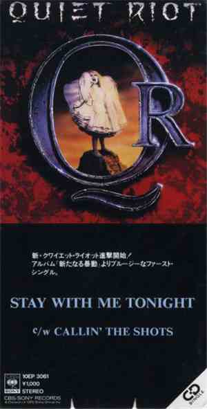 Quiet Riot - Stay With Me Tonight