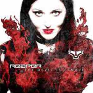 Reaper  - The Devil Is Female