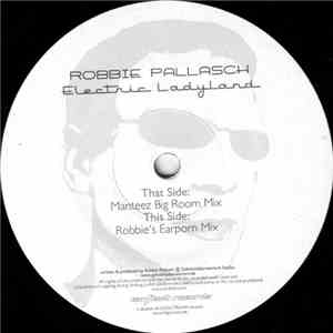 Robbie Pallasch - Electric Ladyland