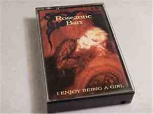 Roseanne Barr - I Enjoy Being A Girl