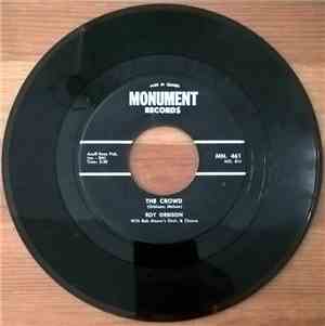 Roy Orbison - The Crowd / Mama