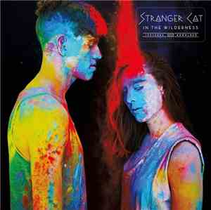 Stranger Cat - In The Wilderness
