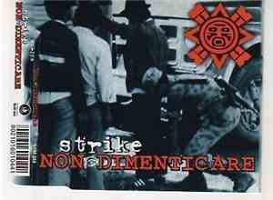 Strike  - Non Dimenticare