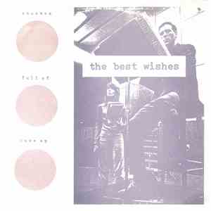 The Best Wishes - Shoebox Full Of Love EP