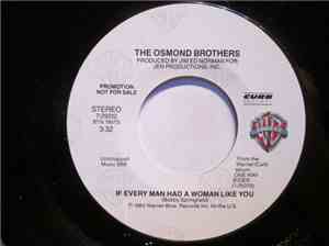 The Osmond Brothers - If Every Man Had A Woman Like You