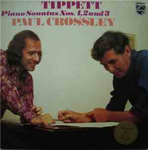 Tippett - Paul Crossley  - Piano Sonatas Nos. 1, 2 And 3