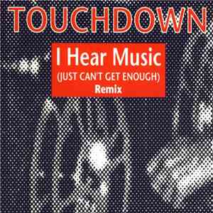 Touchdown  - I Hear Music In The Street (Remix)