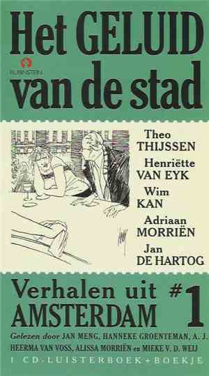 Various - Het Geluid Van De Stad. Verhalen Uit Amsterdam #1