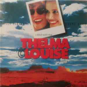 Various - Thelma & Louise (Original Motion Picture Soundtrack)