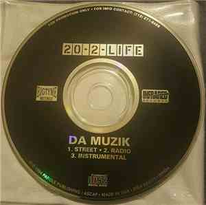 20-2-Life - Da Muzik