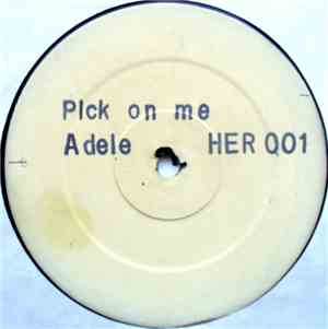 Adele - Pick On Me