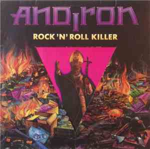 Andiron - Rock 'N' Roll Killer
