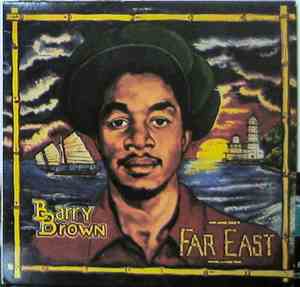 Barry Brown - Far East