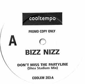 Bizz Nizz - Don't Miss The Partyline