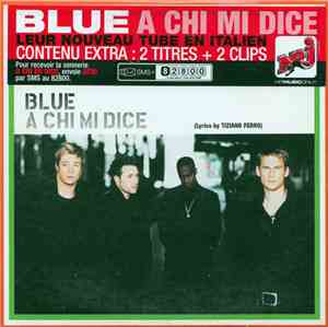 Blue  - A Chi Mi Dice