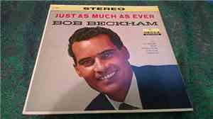 Bob Beckham - Just As Much As Ever