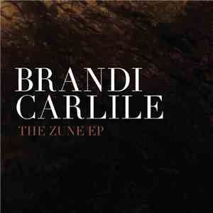 Brandi Carlile - The Zune EP