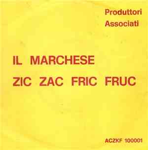 Candido  - Il Marchese / Zic Zac Fric Fruc