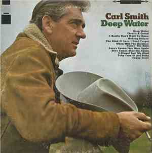 Carl Smith  - Deep Water