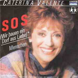 Caterina Valente - S O S (Wir Bauen Ein Dorf Aus Liebe)