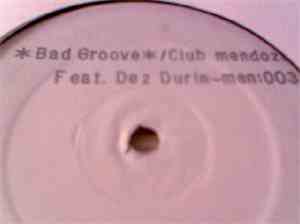 Club Mendoza - Bad Groove