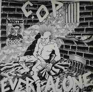 C.O.P.  - Ever Alone
