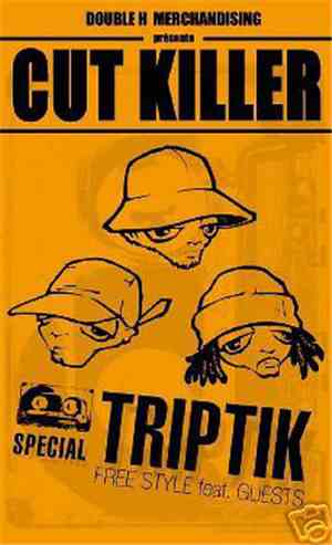 Cut Killer & Triptik - Mixtape - Special Triptik Freestyle