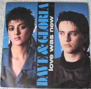 Dave & Gloria - Love Was New