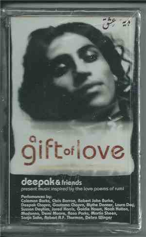 Deepak & Friends - A Gift Of Love