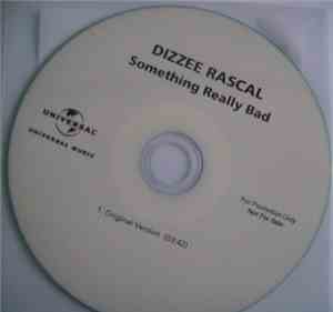 Dizzee Rascal - Something Really Bad