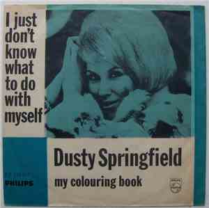 Dusty Springfield - I Just Don't Know What To Do With Myself
