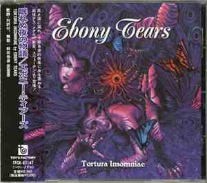 Ebony Tears - Tortura Insomniae