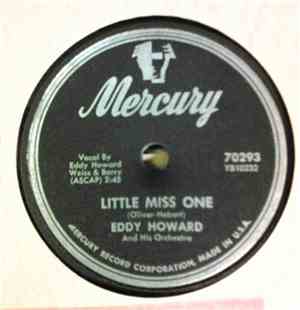 Eddy Howard And His Orchestra - Till We Two Are One / Little Miss One