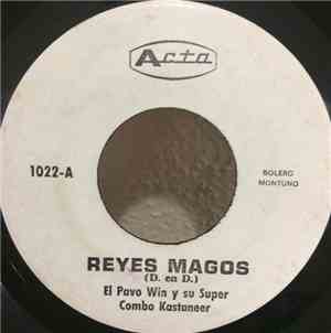 El Pavo Win Y Su Super Combo Kastaneer - Reyes Magos / Rosa