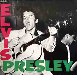 Elvis Presley - Elvis Presley